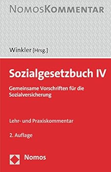 Sozialgesetzbuch IV: Gemeinsame Vorschriften Fur Die Sozialversicherung