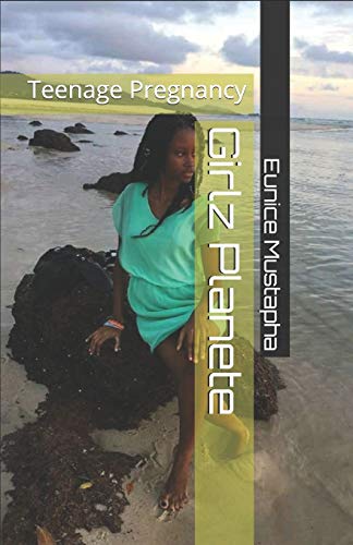 Girlz Planete: Teenage Pregnancy
