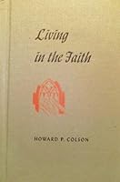 Living in the faith B0007ENH1S Book Cover
