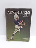 Adventures Ahead (Second Edition) (The New Companion Series, Adventures in Literature) B000LVNNKC Book Cover