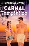 Carnal Temptation: Temptation Island Series