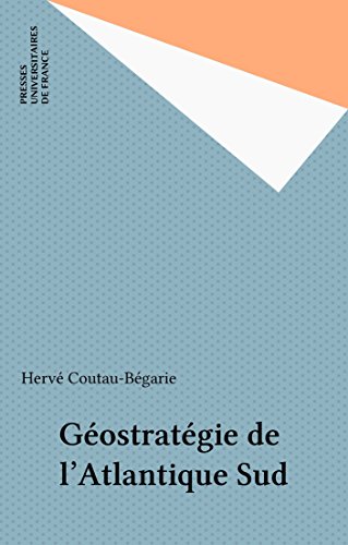 Géostratégie de l'Atlantique Sud (Perspectives internationales)