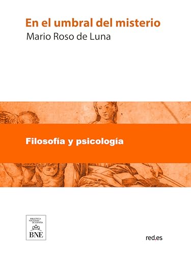 En el umbral del misterio (Colección Biblioteca Nacional de España)