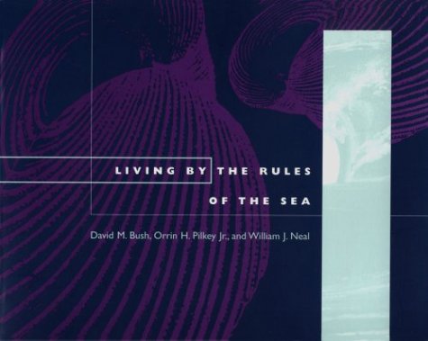 Living by the Rules of the Sea (Living With the Shore)