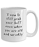 Schnapp dir immer noch deinen Hintern/Erotische Kaffeetassen, Geschenk für ihn, Sexy Adult Mug, Sexy Mug, Sexy Geschenke für die Frau, Tassen mit Sprüchen, Sexy Geschenk für ihn