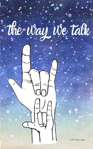 The Way We Talk