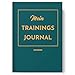Mein Trainingsjournal - Tagebuch für mehr Achtsamkeit und Motivation - Persönliche Weiterentwicklung - Trainingstagebuch - von Sophies Kartenwelt