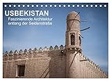 Usbekistan - Faszinierende Architektur entlang der Seidenstraße (Tischkalender 2023 DIN A5 quer), Calvendo Monatskalender - Jeanette Dobrindt 