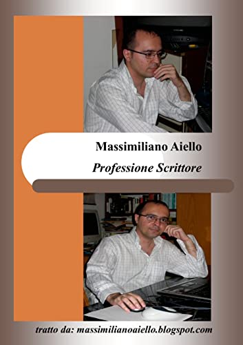 Professione Scrittore (Italian Edition)