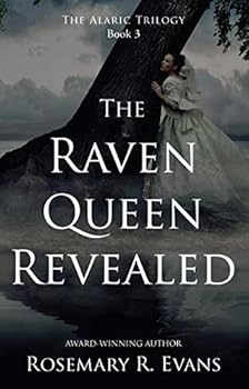 Perfect Paperback The Alaric Trilogy Book 3 - The Raven Queen Revealed Book