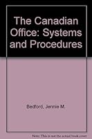 The Canadian Office: Systems and Procedures 0773055096 Book Cover
