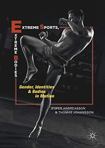 Buy Extreme Sports, Extreme Bodies — BookShops.in