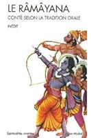Le Râmâyana : Conté selon la tradition orale 2226149147 Book Cover