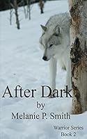 After Dark: Book Two 098609692X Book Cover