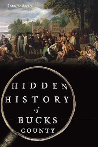 Hidden History of Bucks County