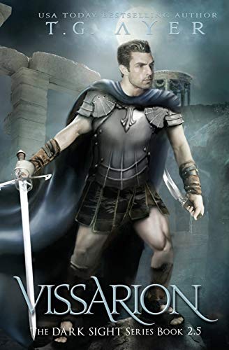 Vissarion: A Dark Sight Novel #3