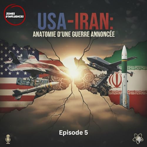 &Eacute;TATS-UNIS-IRAN : ANATOMIE D&rsquo;UNE GUERRE ANNONCEE ?