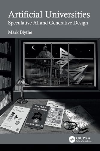 Artificial Universities Speculative AI livre design génératif architecture algorithmique - 2
