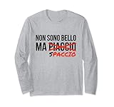 Photo Gallery non sono bello ma spaccio maglia a manica Photo Gallery non sono bello ma spaccio maglia a manica