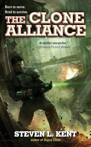 The Clone Alliance (A Clone Republic Novel)