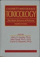Casarett and Doull's Toxicology: The Basic Science of Poisons 0071052399 Book Cover