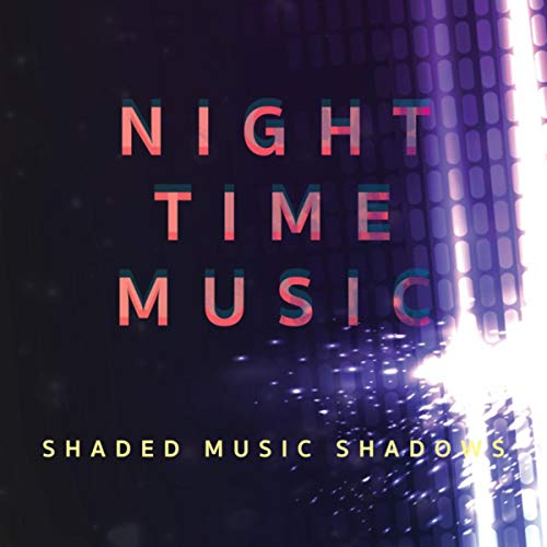 Amazon.co.jp Night Time Music Shaded Music Shadows ヴァリアス・アーティスト