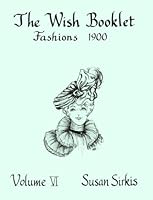 Fashions Nineteen Hundred 0913786063 Book Cover