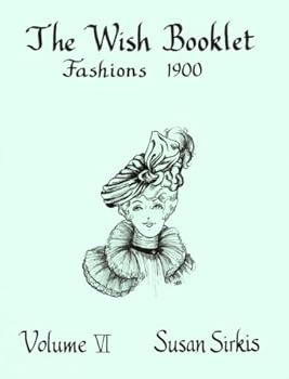Paperback Fashions 1900 (The Wish Booklets, Vol. 6) Book