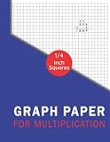 Graph Paper For Multiplication 1/4 Inch Squares Notebook: Graph Paper composition For Math Problems,...