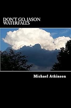 Don't Go, Jason Waterfalls