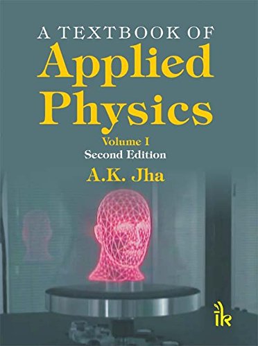 A Textbook Of Applied Physics Volume I -Second Edition #TOP12