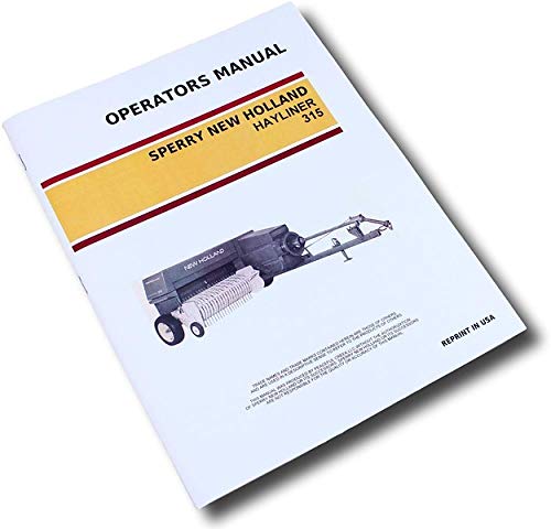 Owners Operators Manual for Sperry New Holland 315 Hayliner Square Baler Maintenance Book