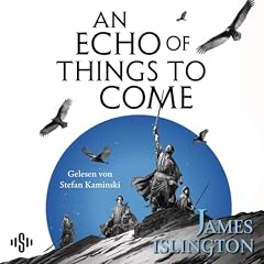 An echo of things to come &ndash; Teil zwei der Licanius-Trilogie cover art