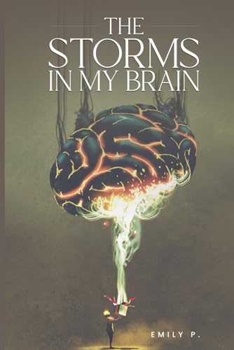 The Storms In My Brain
