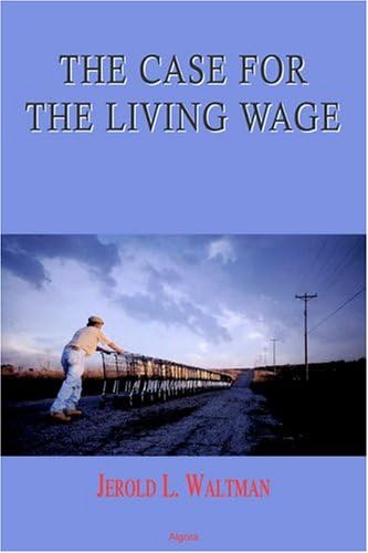 The Case for the Living Wage: A Comprehensive Analysis of Economic Inequality, Poverty, and the Need for Living Wage Reform