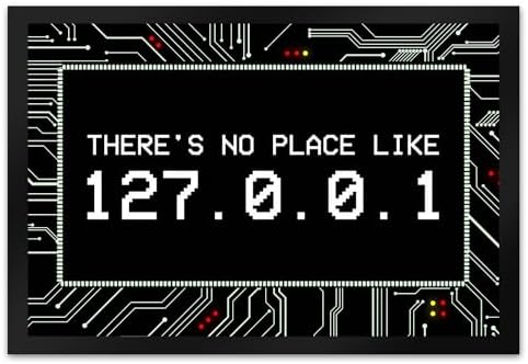 there is no place like 127.0.0.1
