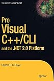 Pro Visual C++/CLI and the .NET 2.0 Platform (Expert's Voice in .NET)