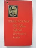 canyon lux mr 2010  Old Mr. Boston De Luxe Official Bartender\'s Guide