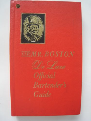 Old Mr. Boston De Luxe Official Bartender's Guide [Unknown] B000LMBMG8 Book Cover