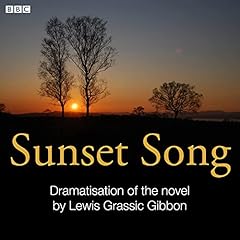Sunset Song Audiolibro Por Lewis Grassic Gibbon, Gerda Stevenson arte de portada