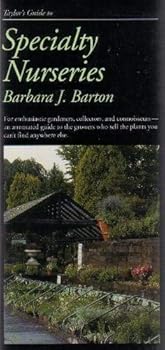 Paperback Taylor's Guide to Specialty Nurseries (Taylor's Weekend Gardening Guides) Book
