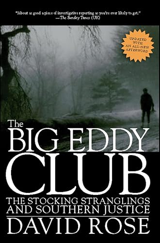 The Big Eddy Club: The Stocking Stranglings and Southern Justice