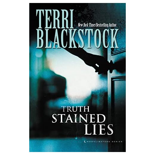 Truth Stained Lies: A Christian Suspense Novel