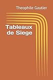  Tableaux de Siege