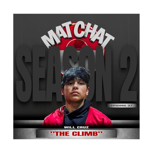 037: The Climb with Will Cruz