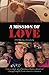 A Mission of Love