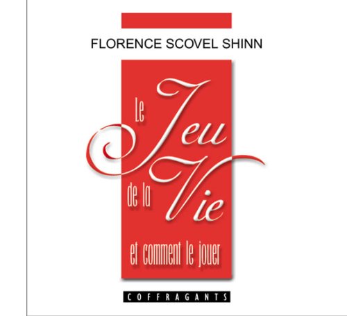 Le Jeu De LA Vie/the Game of Life and How to Play It Coffragants Inc.