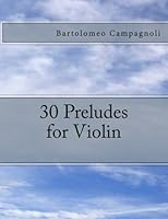 30 Preludes for Violin 1492375500 Book Cover