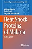 Heat Shock Proteins of Malaria (Advances in Experimental Medicine and Biology Book 1340)