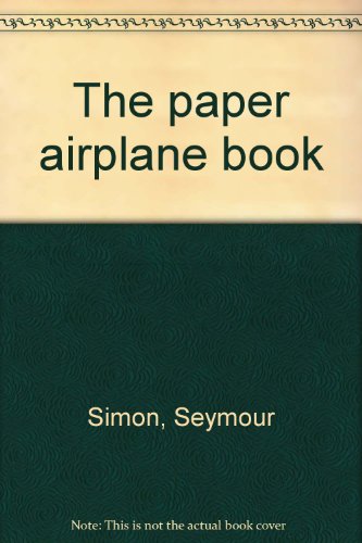 The paper airplane book B0006YDCY6 Book Cover